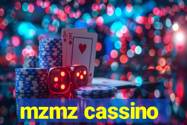 mzmz cassino